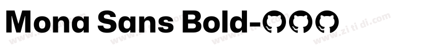 Mona Sans Bold字体转换